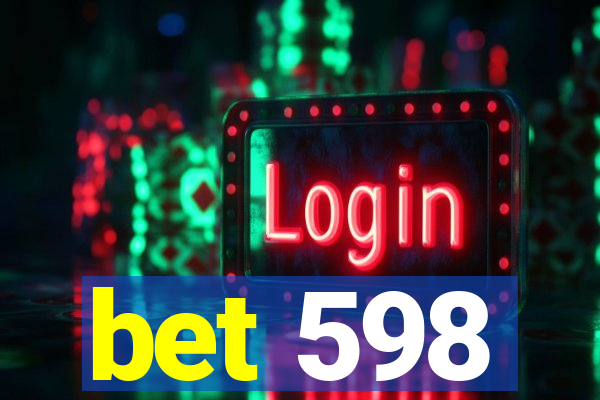 bet 598